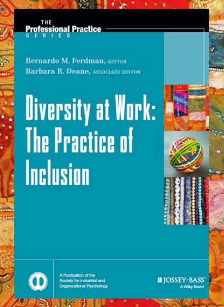 Diversity at Work: The Practice of Inclusion